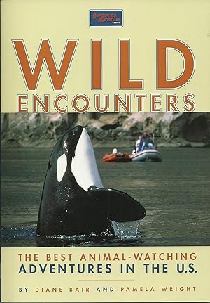 Wild Encounters: The Best Animal-Watching Adventures in the U.S.