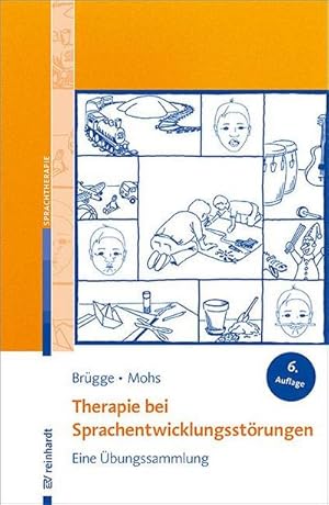 Immagine del venditore per Therapie bei Sprachentwicklungsstrungen venduto da BuchWeltWeit Ludwig Meier e.K.