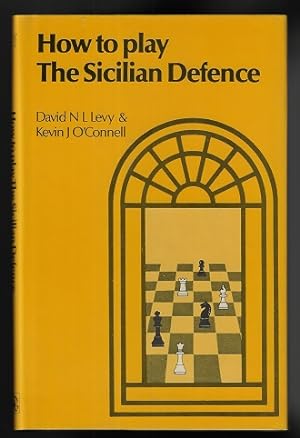 How to Play The Sicilian Defence