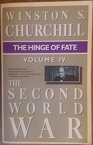 Bild des Verkufers fr The Hinge of Fate (The Second World War Vol. 4) zum Verkauf von The Book House, Inc.  - St. Louis