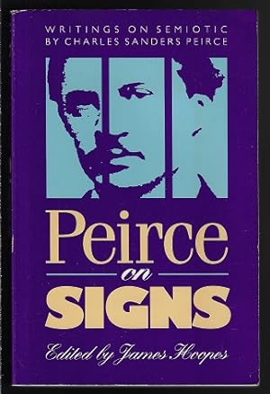 Imagen del vendedor de Peirce on Signs: Writings on Semiotic by Charles Sanders Peirce a la venta por Nighttown Books