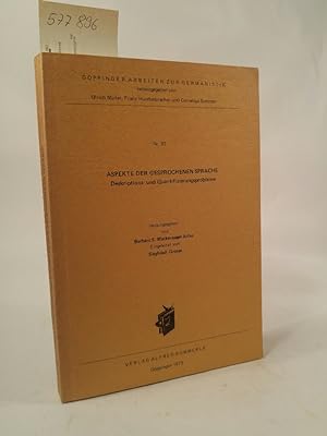 Seller image for Aspekte der gesprochenen Sprache. Deskriptions- u. Quantifizierungsprobleme for sale by ANTIQUARIAT Franke BRUDDENBOOKS