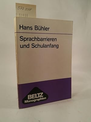 Bild des Verkufers fr Sprachbarrieren und Schulanfang. zum Verkauf von ANTIQUARIAT Franke BRUDDENBOOKS