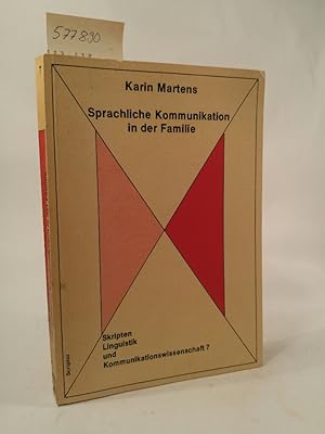 Seller image for Sprachliche Kommunikation in der Familie. for sale by ANTIQUARIAT Franke BRUDDENBOOKS