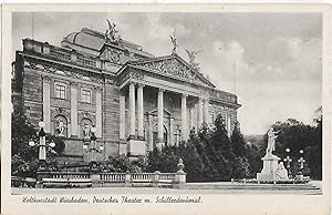 AK Weltkulturstadt Wiesbaden. Deutsches Theater mit Schillerdenkmal. ca. 1920