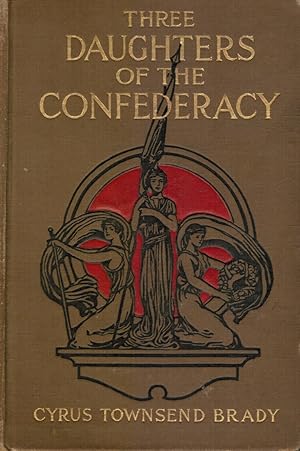 Three Daughters of the Confederacy