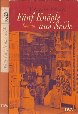 Bild des Verkufers fr Fnf Knpfe aus Seide Roman zum Verkauf von Leipziger Antiquariat