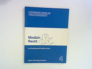 Image du vendeur pour Medizin und Recht : Teil 4 Serie in vier Teilen Henning Berlin Praxisdienst mis en vente par ANTIQUARIAT FRDEBUCH Inh.Michael Simon