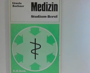 Immagine del venditore per Medizin - Studium - Beruf venduto da ANTIQUARIAT FRDEBUCH Inh.Michael Simon