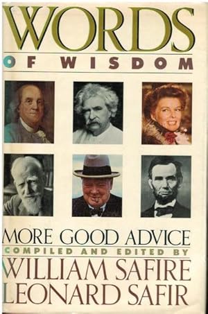 Immagine del venditore per Words of Wisdom: More Good Advice venduto da Goulds Book Arcade, Sydney