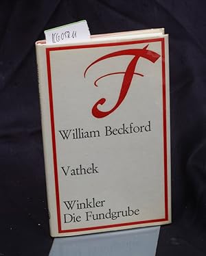 Vathek - Eine arabische Erzählung - Deutsch von Hans Schiebelhuth mit einem Nachwort von Siegfrie...