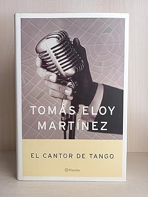 Immagine del venditore per El cantor de tangos (Autores Espaoles E Iberoamer.) venduto da Bibliomania