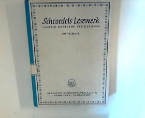 Seller image for Schroedels Lesewerk fr mittlere Schulen Mittelstufe for sale by ANTIQUARIAT FRDEBUCH Inh.Michael Simon