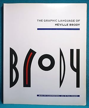 Brody: The Graphic Language of Neville Brody