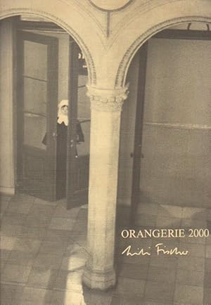 Bild des Verkufers fr Orangerie 2000. zum Verkauf von Versandantiquariat Boller