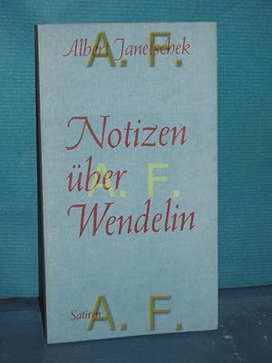 Seller image for Notizen ber Wendelin : Satiren. for sale by Antiquarische Fundgrube e.U.