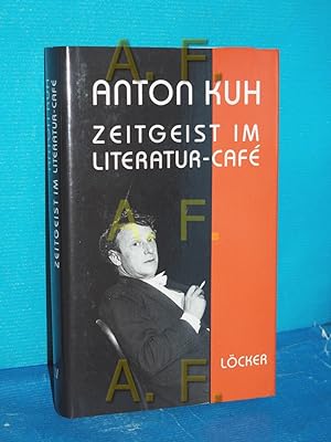 Seller image for Zeitgeist im Literatur-Caf. Feuilletons, Essays und Publizistik - Neue Sammlung for sale by Antiquarische Fundgrube e.U.
