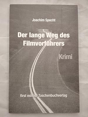 Bild des Verkufers fr Der lange Weg des Filmvorfhrers [signiert] zum Verkauf von KULTur-Antiquariat