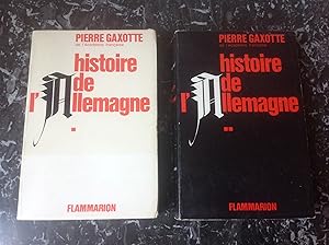 Histoire de l'ALLEMAGNE . Des origines au national socialisme . Complet en 2 volumes brochés .