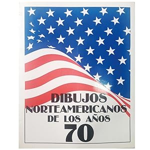 Seller image for DIBUJOS NORTEAMERICANOS DE LOS AOS 70. Salas de la Biblioteca Nacional. Enero-Marzo 1981. Madrid for sale by LIBRERIA CLIO