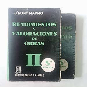 RENDIMIENTOS Y VALORACIONES DE OBRAS. Tomo I y II