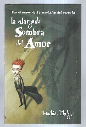 Imagen del vendedor de ALARGADA SOMBRA DEL AMOR - LA a la venta por Desvn del Libro / Desvan del Libro, SL