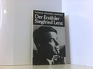 Bild des Verkäufers für Der Erzähler Siegfried Lenz. Mit e. Beitrag : Das szenische Werk von Greif, Jürgen zum Verkauf von Book Broker