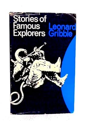 Bild des Verkufers fr Stories of Famous Explorers zum Verkauf von World of Rare Books