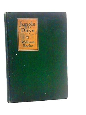 Seller image for Jungle Days for sale by World of Rare Books