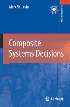 Composite Systems Decisions.