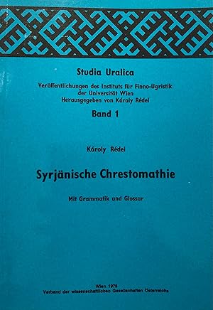 Syrjänische Chrestomathie : mit Grammatik und Glossar [Studia Uralica, Bd. 1.]