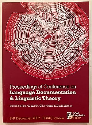 Proceedings of Conference on Language Documentation & Linguistic Theory : 75 years of linguistics...