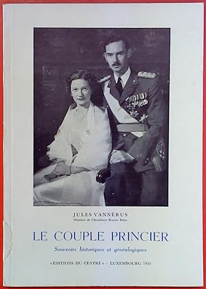 Image du vendeur pour Le Couple Princier. Souvenirs historiques et genealogiques. mis en vente par biblion2