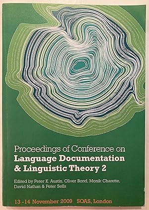 Proceedings of Conference on Language Documentation & Linguistic Theory 2 : 13-14 November 2009