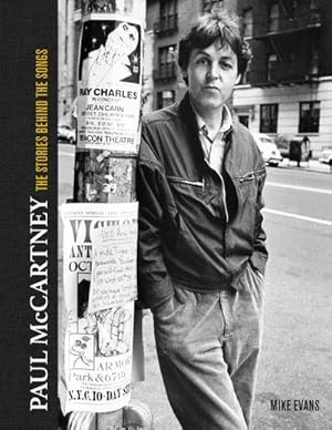 Bild des Verkufers fr Paul McCartney : The Stories Behind the Classic Songs zum Verkauf von AHA-BUCH GmbH