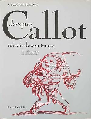 Jacques Callot miroir de son temps