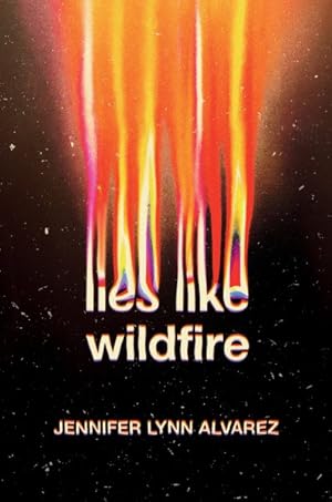 Image du vendeur pour Lies Like Wildfire mis en vente par GreatBookPrices