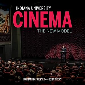 Seller image for Indiana University Cinema : The New Model for sale by GreatBookPrices