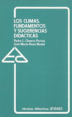 Seller image for Los Climas Fundamentos y sugerencias didcticas, for sale by Libros Tobal