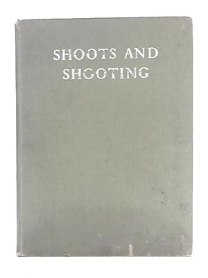 Image du vendeur pour Shoots and Shooting mis en vente par World of Rare Books