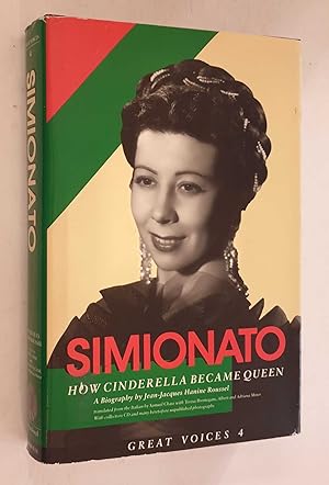 Seller image for Giulietta Simionato: How Cinderella Became Queen - A Biography for sale by Maynard & Bradley