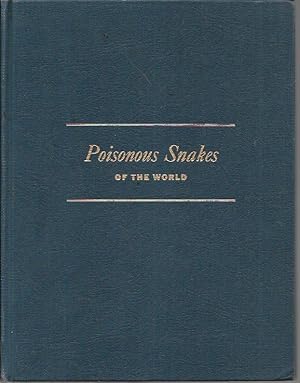 Image du vendeur pour Poisonous Snakes of the World: A Manual for Use By U.S. Amphibious Forces (NAVMED P-5099) mis en vente par Bookfeathers, LLC