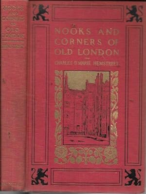 Imagen del vendedor de Nooks and Corners of Old London (New York: 1910) a la venta por Bookfeathers, LLC