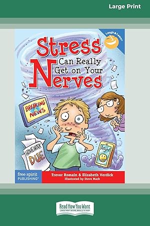Bild des Verkufers fr Stress Can Really Get On Your Nerves [Standard Large Print 16 Pt Edition] zum Verkauf von moluna