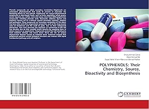 Seller image for POLYPHENOLS: Their Chemistry, Source, Bioactivity and Biosynthesis for sale by moluna