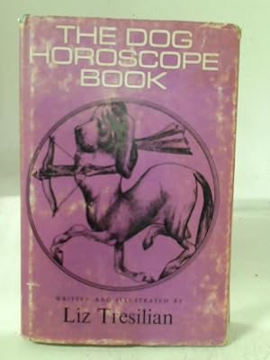 Bild des Verkufers fr The Dog Horoscope Book zum Verkauf von World of Rare Books