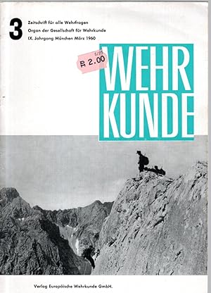 WEHRKUNDE : Zeitschrift für alle Wehrfragen. IX. Jahrgang, Heft 3(1960)