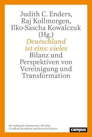 Immagine del venditore per Deutschland ist eins: vieles : Bilanz und Perspektiven von Transformation und Vereinigung venduto da AHA-BUCH GmbH