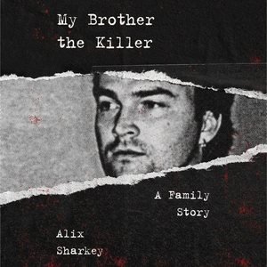 Seller image for My Brother the Killer : A Family Story: Library Edition for sale by GreatBookPrices