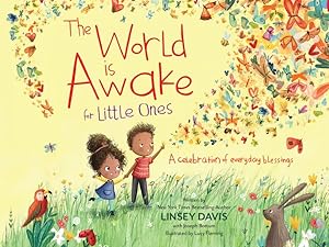 Bild des Verkufers fr World Is Awake for Little Ones : A Celebration of Everyday Blessings zum Verkauf von GreatBookPricesUK